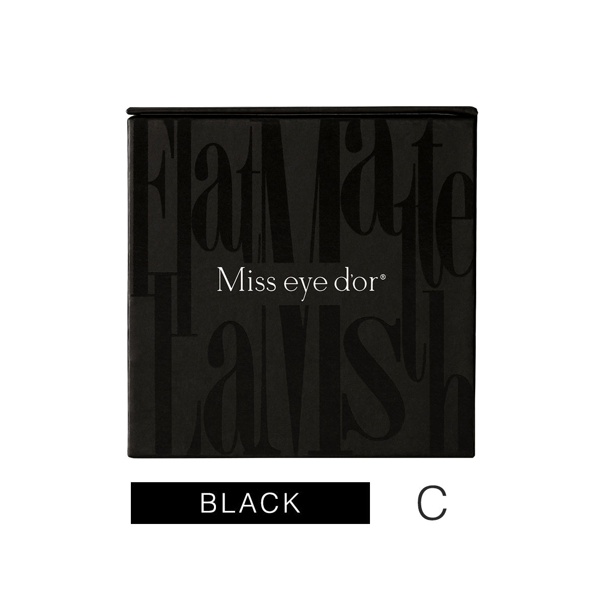 Miss eye d'or  [Black] Flat Matte Rush 0.15mm C 11mm